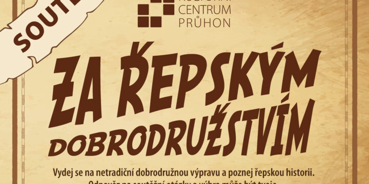 SOUTĚŽ: Za řepským dobrodružstvím