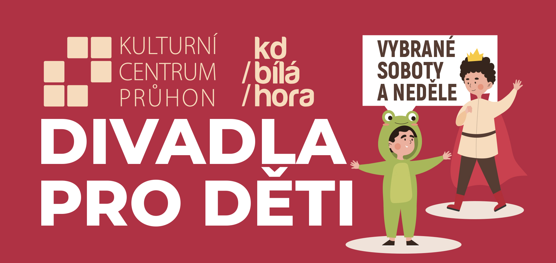 Vybrané neděle v KD Bílá Hora